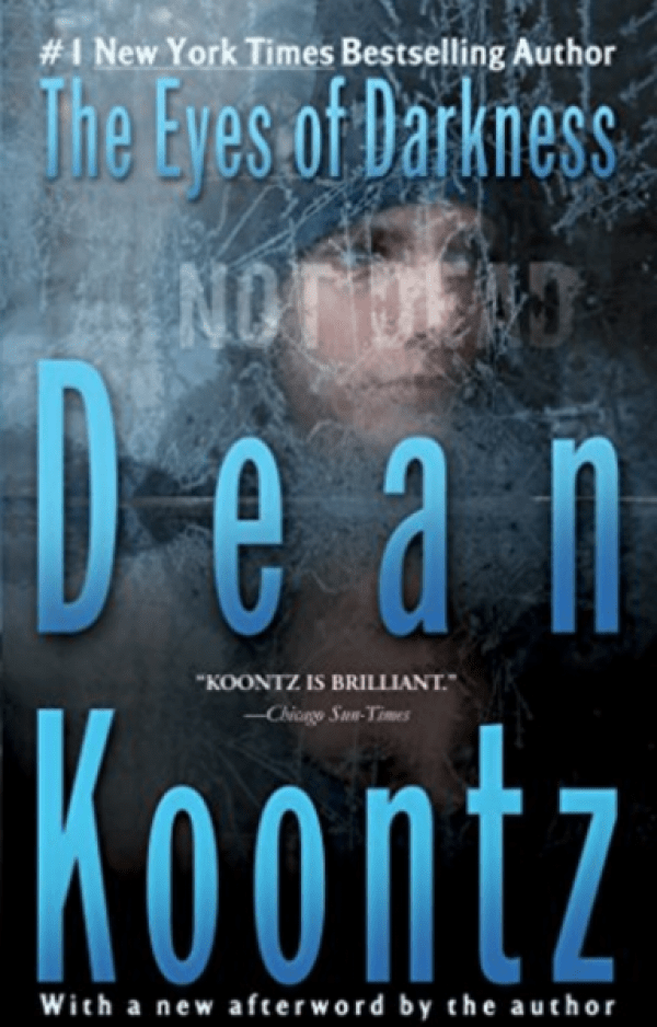 «The Eyes of Darkness» est un roman à suspense de l’écrivain américain Dean Koontz, sorti en 1981. (Image : Abe Books)