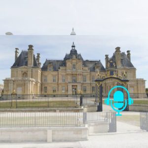 Le château de Maisons-Laffitte, un bijou du classicisme français PODCAST