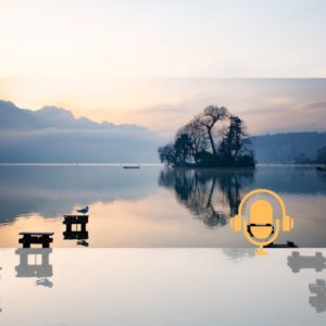 Question d’un maître zen êtes-vous un verre d’eau ou un lac PODCAST